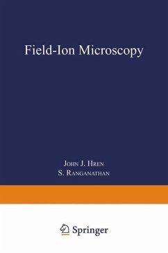 Field-Ion Microscopy (eBook, PDF) - Hren, John J.; Ranganathan, Srinivasa