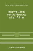 Improving Genetic Disease Resistance in Farm Animals (eBook, PDF)