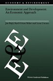 Environment and Development: An Economic Approach (eBook, PDF) Environment and Development: An Economic Approach (eBook, PDF)