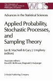 Advances in the Statistical Sciences: Applied Probability, Stochastic Processes, and Sampling Theory (eBook, PDF)