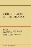 Child Health in the Tropics (eBook, PDF)