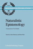Naturalistic Epistemology (eBook, PDF)