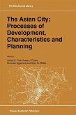 The Asian City: Processes of Development, Characteristics and Planning (eBook, PDF)