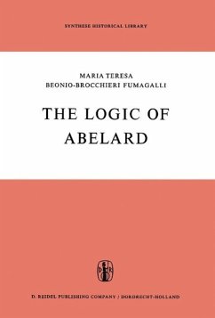 The Logic of Abelard (eBook, PDF) - Beonio-Brocchieri Fumagalli, M. T.