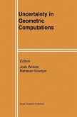Uncertainty in Geometric Computations (eBook, PDF)