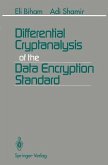 Differential Cryptanalysis of the Data Encryption Standard (eBook, PDF) Differential Cryptanalysis of the Data Encryption Standard (eBook, PDF)