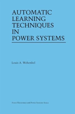 Automatic Learning Techniques in Power Systems (eBook, PDF) - Wehenkel, Louis A.