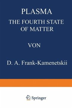 Plasma: The Fourth State of Matter (eBook, PDF) - Frank-Kamenetskii, D.
