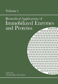 Biomedical Applications of Immobilized Enzymes and Proteins (eBook, PDF) - Chang, Thomas Ming Swi