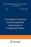 Correlation Functions and Quasiparticle Interactions in Condensed Matter (eBook, PDF)
