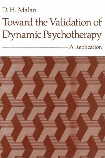 Toward the Validation of Dynamic Psychotherapy (eBook, PDF) Toward the Validation of Dynamic Psychotherapy (eBook, PDF)