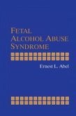 Fetal Alcohol Abuse Syndrome (eBook, PDF)