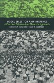 Model Selection and Inference (eBook, PDF) Model Selection and Inference (eBook, PDF)