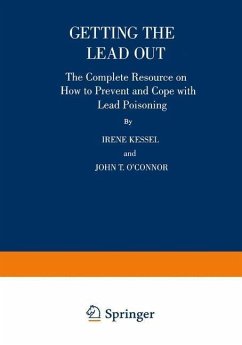 Getting the Lead Out (eBook, PDF) - Kessel, Irene; O'Connor, John T.