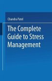 The Complete Guide to Stress Management (eBook, PDF)