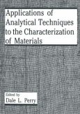 Applications of Analytical Techniques to the Characterization of Materials (eBook, PDF)