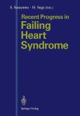 Recent Progress in Failing Heart Syndrome (eBook, PDF)