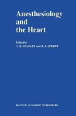 Anesthesiology and the Heart (eBook, PDF)
