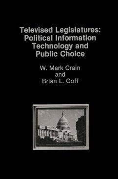Televised Legislatures: Political Information Technology and Public Choice (eBook, PDF) - Crain, W. Mark; Goff, B.