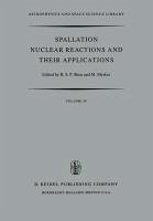 Spallation Nuclear Reactions and their Applications (eBook, PDF)