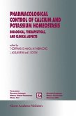 Pharmacological Control of Calcium and Potassium Homeostasis (eBook, PDF)