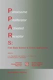 Peroxisome Proliferator Activated Receptors: From Basic Science to Clinical Applications (eBook, PDF)