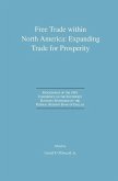 Free Trade within North America: Expanding Trade for Prosperity (eBook, PDF)