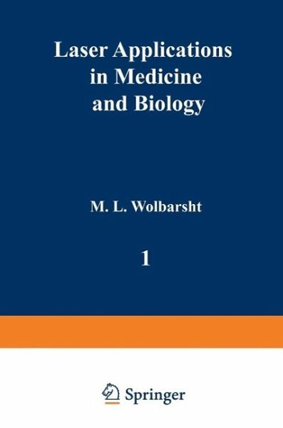 Laser Applications in Medicine and Biology (eBook, PDF)