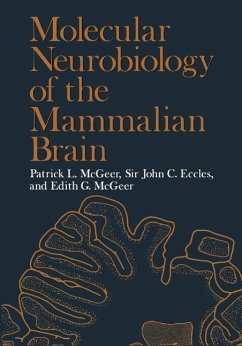 Molecular Neurobiology of the Mammalian Brain (eBook, PDF) - McGeer, Patrick