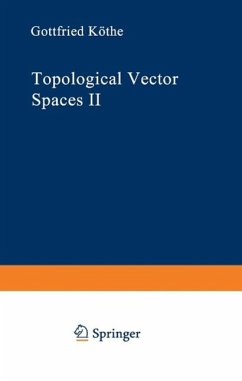 Topological Vector Spaces II (eBook, PDF) - Köthe, Gottfried