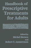 Handbook of Prescriptive Treatments for Adults (eBook, PDF)