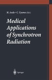 Medical Applications of Synchrotron Radiation (eBook, PDF)