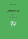 The Vegetation and Physiography of Sumatra (eBook, PDF)