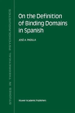 On the Definition of Binding Domains in Spanish (eBook, PDF) - Padilla, J. A.