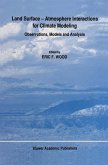 Land Surface - Atmosphere Interactions for Climate Modeling (eBook, PDF)