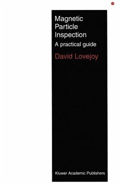 Magnetic Particle Inspection (eBook, PDF) - Lovejoy, M. J.