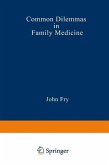 Common Dilemmas in Family Medicine (eBook, PDF)