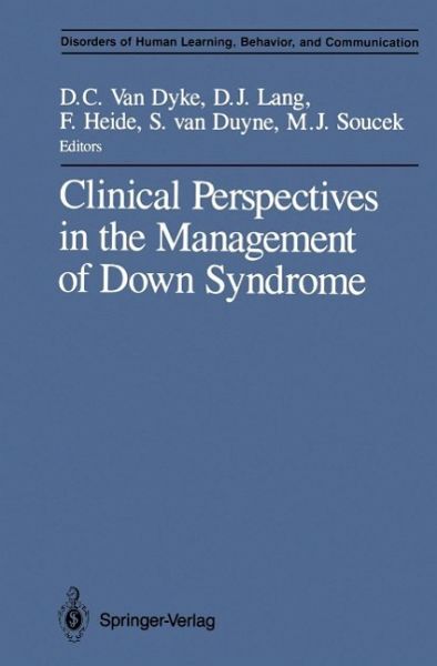 Clinical Perspectives in the Management of Down Syndrome (eBook, PDF) Clinical Perspectives in the Management of Down Syndrome (eBook, PDF)