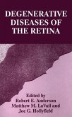 Degenerative Diseases of the Retina (eBook, PDF)