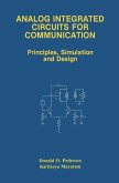 Analog Integrated Circuits for Communication (eBook, PDF)