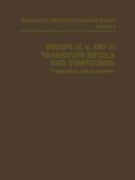 Groups IV, V, and VI Transition Metals and Compounds (eBook, PDF)