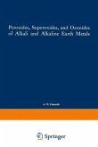 Peroxides, Superoxides, and Ozonides of Alkali and Alkaline Earth Metals (eBook, PDF)