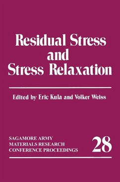 Residual Stress and Stress Relaxation (eBook, PDF) - Kula, Eric