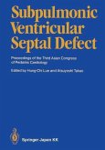 Subpulmonic Ventricular Septal Defect (eBook, PDF)