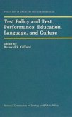 Test Policy and Test Performance: Education, Language, and Culture (eBook, PDF)
