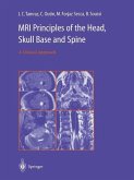 MRI Principles of the Head, Skull Base and Spine (eBook, PDF)