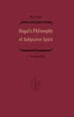 Hegel's Philosophy of Subjective Spirit / Hegels Philosophie des Subjektiven Geistes (eBook, PDF)