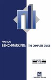 Practical Benchmarking: The Complete Guide (eBook, PDF)