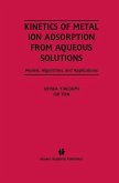 Kinetics of Metal Ion Adsorption from Aqueous Solutions (eBook, PDF)