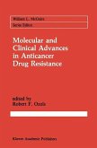 Molecular and Clinical Advances in Anticancer Drug Resistance (eBook, PDF)